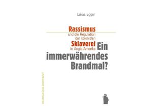 9783896910943 - Ein immerwährendes Brandmal? - Lukas Egger Taschenbuch