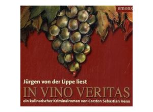 9783897054257 - In Vino Veritas 3 Audio-CDs - Carsten Sebastian Henn (Hörbuch)