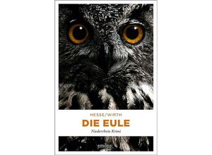 9783897057692 - Die Eule - Thomas Hesse Renate Wirth Kartoniert (TB)