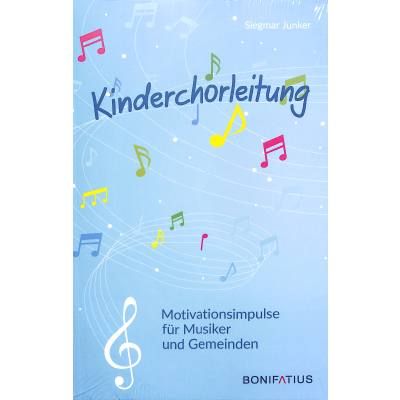 9783897108707 - Kinderchorleitung | Motivationsimpulse für Musiker und Gemeinden