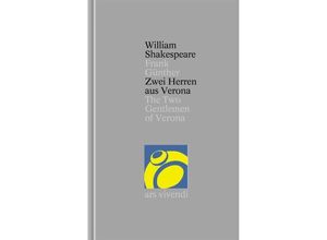 9783897161641 - Zwei Herren aus Verona   Shakespeare Gesamtausgabe Bd9 - William Shakespeare Gebunden