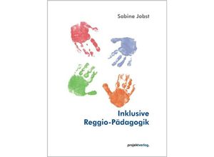 9783897331648 - Inklusive Reggio-Pädagogik - Sabine Jobst Kartoniert (TB)