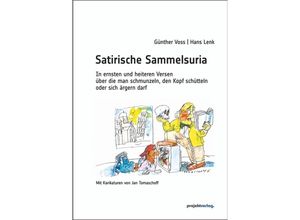 9783897335684 - Satirische Sammelsuria - Günther Voss Hans Lenk Kartoniert (TB)