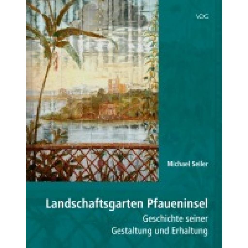 9783897399921 - Seiler Michael Landschaftsgarten Pfaueninsel
