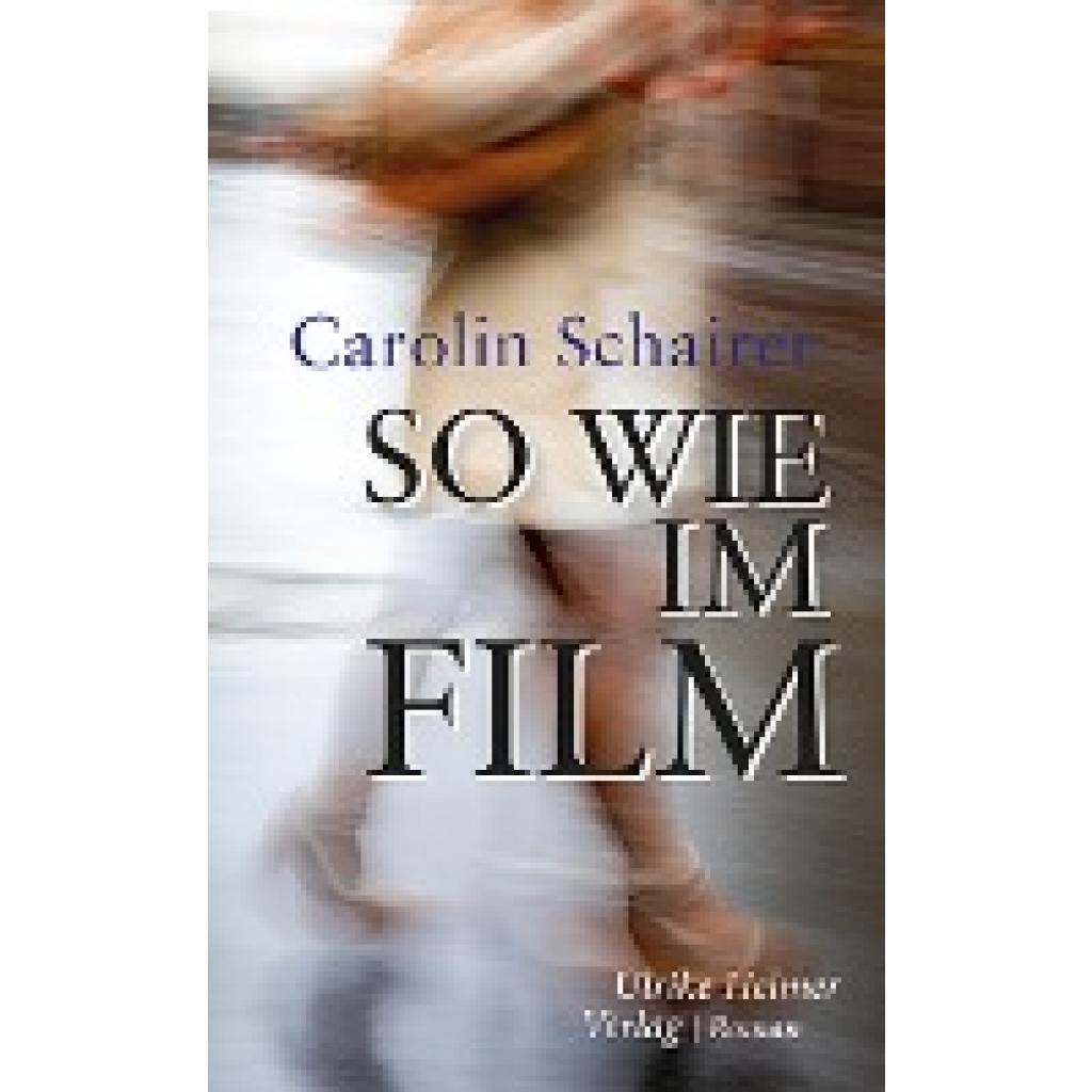 9783897414495 - Schairer Carolin So wie im Film
