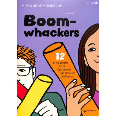 9783897604957 - Boomwhackers - 12 Mitspielsätze für die Grundschule