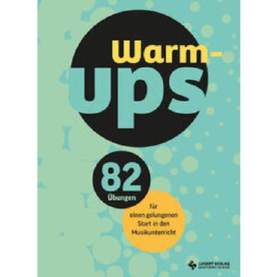 9783897605596 - Warm ups - 82 Übungen für einen gelungenen Start in den Musikunterricht