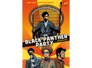 9783897710993 - Die Black Panther Party - Marcus Kwame Anderson David F Walker Kartoniert (TB)