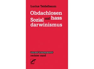 9783897711242 - Obdachlosenhass und Sozialdarwinismus - Lucius Teidelbaum Kartoniert (TB)