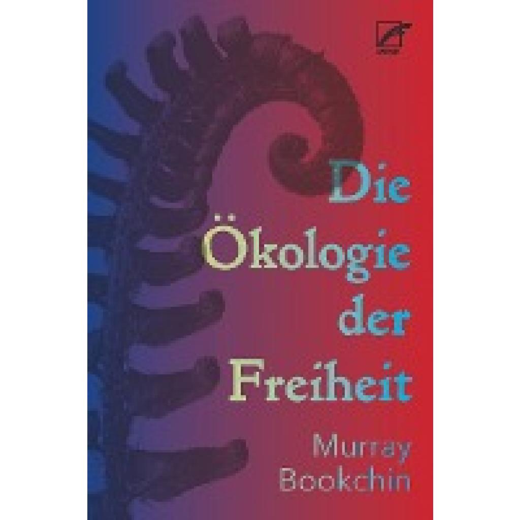 9783897712096 - Bookchin Murray Die Ökologie der Freiheit