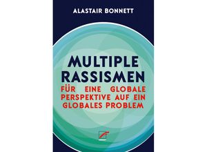 9783897713888 - Multiple Rassismen - Alastair Bonnett Kartoniert (TB)