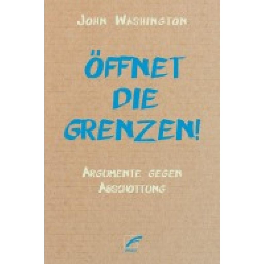 9783897713956 - Washington John Öffnet die Grenzen!