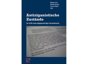 9783897714892 - Antiziganistische Zustände Kartoniert (TB)