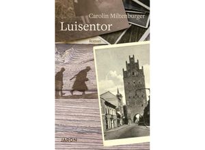 9783897738935 - Luisentor - Carolin Miltenburger Kartoniert (TB)