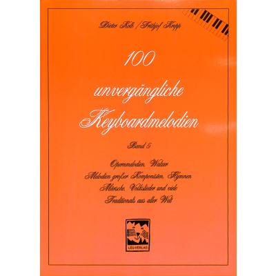 9783897750876 - 100 unvergängliche Keyboardmelodien 5