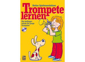 9783897751088 - Trompete lernen m 1 Audio-CD m 1 Beilage - Stefan Spielmannleitner Kartoniert (TB)