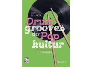 9783897751811 - Drum Grooves der Pop Kultur - Tom Schäfer Kartoniert (TB)