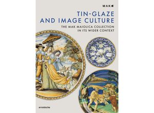 9783897906723 - Tin-Glaze and Image Culture - Michael Göbl Nikolaus Hofer Taschenbuch