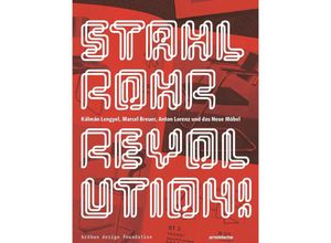 9783897906839 - Stahlrohrrevolution! - Susanne Engelhard Susanne Graner Éva Horányi Roland Jaeger Christoph Janik Gebunden