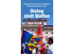 9783897933675 - Verlag am Park   Dialog statt Waffen - Joachim Bonatz Kartoniert (TB)