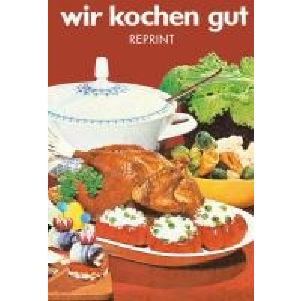 9783897986800 - Wir kochen gut 9783897986800 - Wir kochen gut
