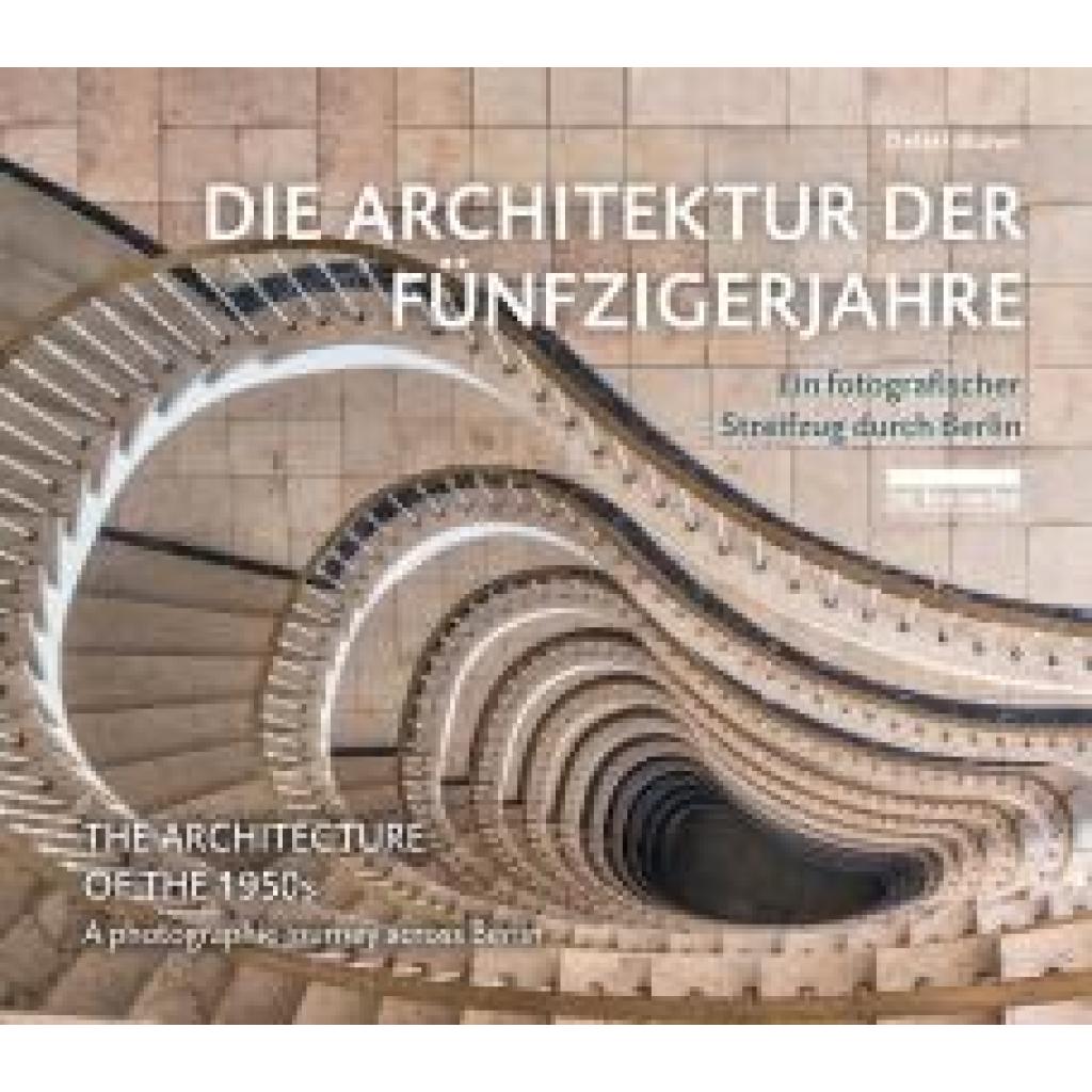 9783898091756 - Die Architektur der Fünfzigerjahre The Architecture of the 1950s - Detlef Bluhm Gebunden 9783898091756 - Die Architektur der Fünfzigerjahre The Architecture of the 1950s - Detlef Bluhm Gebunden