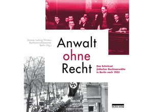 9783898092005 - Anwalt ohne Recht - Simone Ladwig-Winters Gebunden