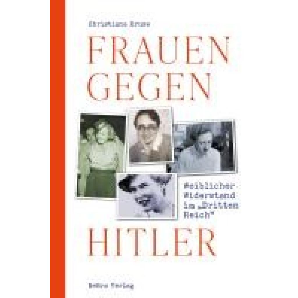 9783898092524 - Kruse Christiane Frauen gegen Hitler