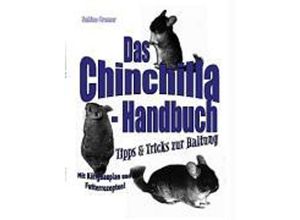 9783898117869 - Das Chinchilla-Handbuch - Sabine Cremer Kartoniert (TB)