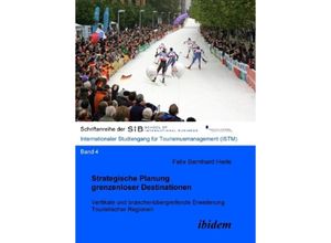 9783898219082 - Strategische Planung grenzenloser Destinationen - Felix B Herle Kartoniert (TB)