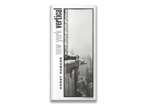 9783898236195 - New York Vertical - Horst Hamann Gebunden