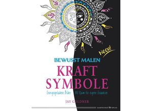 9783898455336 - Bewusst malen - Kraftsymbole - Jay Goldner Kartoniert (TB)