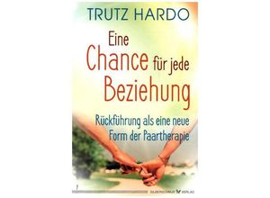 9783898455947 - Eine Chance für jede Beziehung - Trutz Hardo Kartoniert (TB)