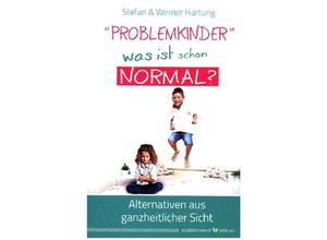 9783898455954 - Problemkinder - was ist schon normal? - Werner Hartung Stefan Hartung Gebunden