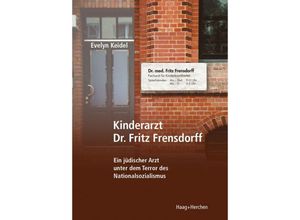 9783898469135 - Kinderarzt Dr Fritz Frensdorff - Evelyn Keidel Taschenbuch