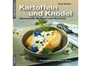 9783898765985 - Kartoffeln und Knödel - Birgit Ringlein Kartoniert (TB)