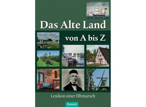 9783898769198 - Das Alte Land von A bis Z Gebunden