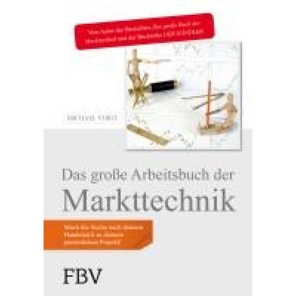 9783898796590 - Das große Arbeitsbuch der Markttechnik - Michael Voigt Gebunden