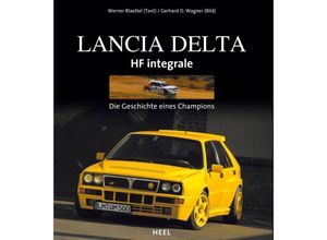 9783898802680 - Lancia Delta HF Integrale - Werner Blättel Gebunden