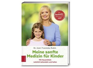 9783898839143 - Meine sanfte Medizin für Kinder - Franziska Rubin Gebunden