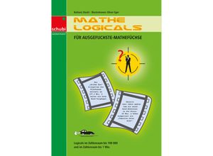 9783898918671 - Mathe-Logicals Für ausgefuchste Mathefüchse - Barbara Stucki Kartoniert (TB)