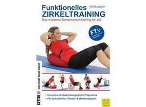 9783898996648 - Funktionelles Zirkeltraining m 1 Buch m 1 Beilage - Jörn Rühl Vanessa Laubach Kartoniert (TB)