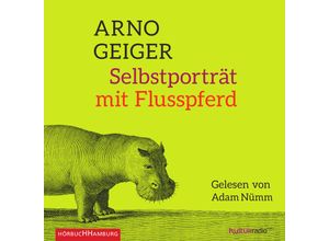 9783899039221 - Selbstporträt mit Flusspferd 6 CDs - Arno Geiger (Hörbuch)