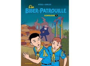 9783899086423 - Die Biber-Patrouille GesamtausgabeBd1 - Jean-Michel Charlier Gebunden