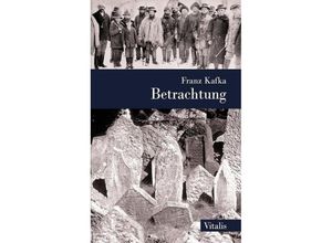 9783899195033 - Betrachtung - Franz Kafka Gebunden