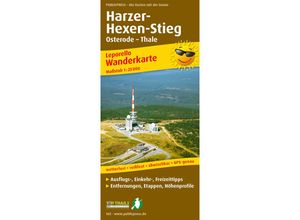 9783899201659 - PUBLICPRESS Leporello Wanderkarte Harzer Hexen-Stieg Osterode - Thale Karte (im Sinne von Landkarte)