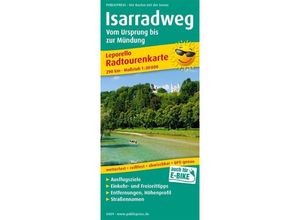 9783899204094 - PUBLICPRESS Leporello Radtourenkarte Isarradweg Von der Quelle bis zur Mündung Karte (im Sinne von Landkarte)