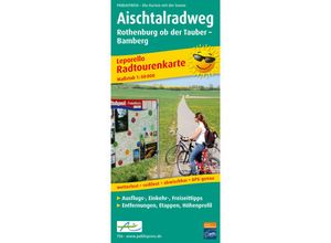 9783899207569 - Leporello Radtourenkarte   Leporello Radtourenkarte Aischtalradweg Rothenburg ob der Tauber - Bamberg Karte (im Sinne von Landkarte)