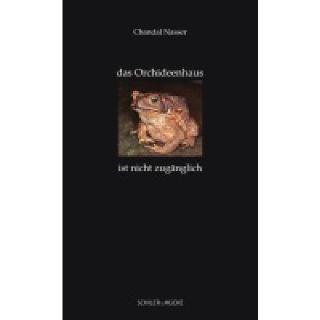 9783899304688 - Nasser Chandal das Orchideenhaus ist nicht zugänglich