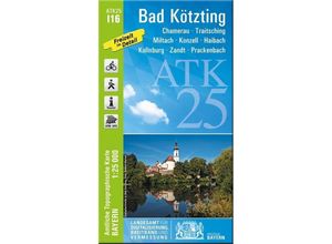 9783899337303 - ATK25 Amtliche Topographische Karte 125000 Bayern   I16   Amtliche Topographische Karte Bayern Bad Kötzting - Breitband und Vermessung Bayern Landesamt für Digitalisierung Karte (im Sinne von Landkarte)